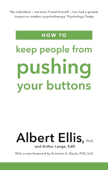 How to Keep People From Pushing Your Buttons