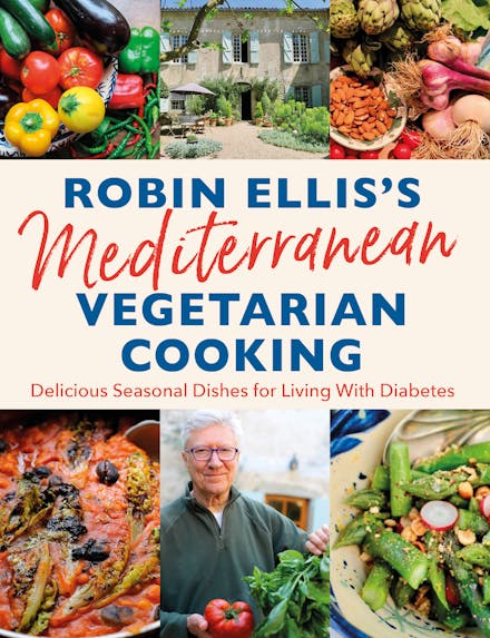 Robin Ellis's Mediterranean Vegetarian Cooking