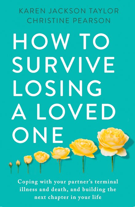 How to Survive Losing a Loved One