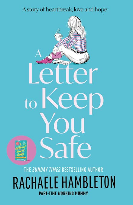 A Letter to Keep You Safe