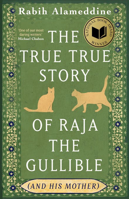 The True True Story of Raja the Gullible (and His Mother)