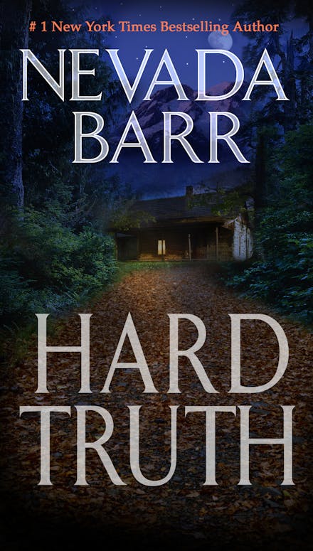 Hard Truth (Anna Pigeon Mysteries, Book 13)