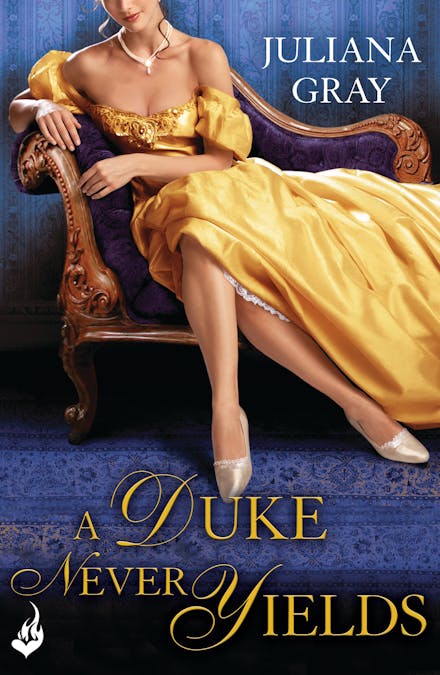 A Duke Never Yields: Affairs By Moonlight Book 3