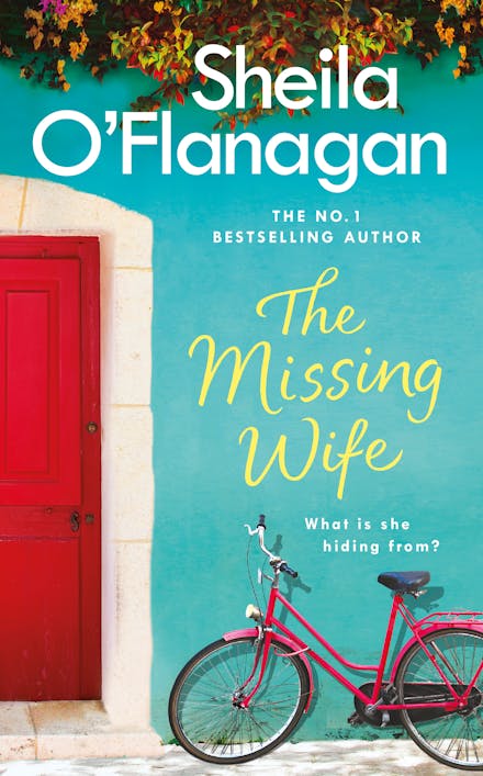 The Missing Wife: The uplifting and compelling smash-hit bestseller!