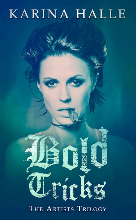 Bold Tricks (The Artists Trilogy 3)