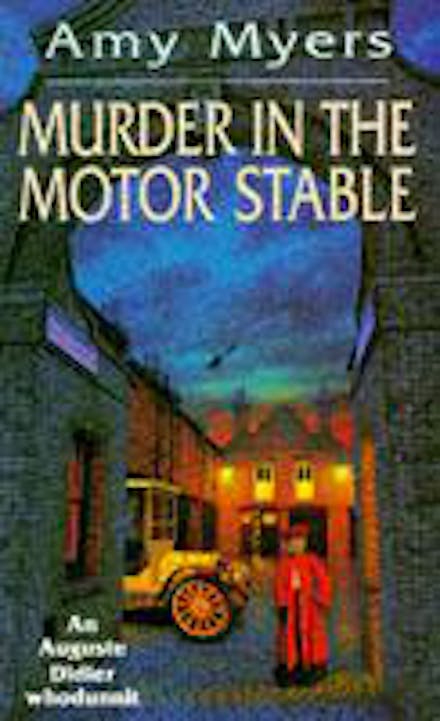 Murder In The Motor Stable (Auguste Didier Mystery 9)