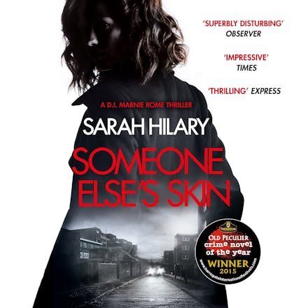 Someone Else's Skin (D.I. Marnie Rome 1): Winner of the Crime Novel of the Year