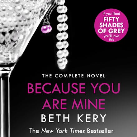 Because You Are Mine Complete Novel