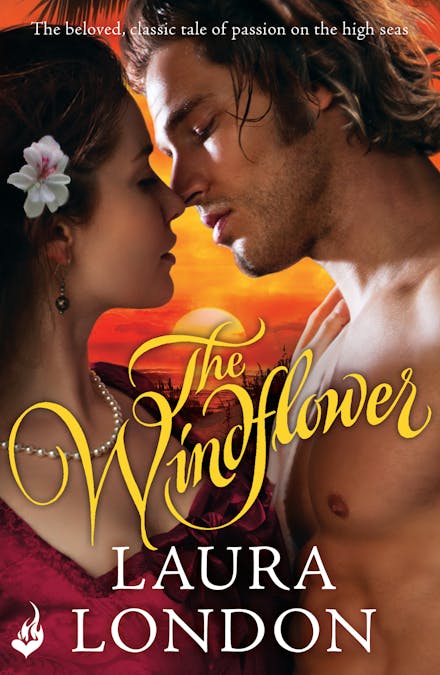 The Windflower (The beloved, classic tale of passion on the high seas)