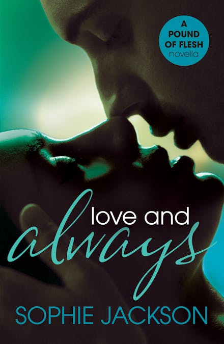 Love and Always: A Pound of Flesh Novella 1.5