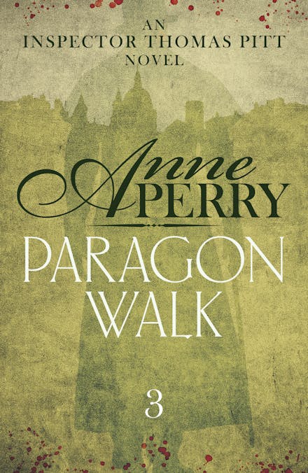 Paragon Walk (Thomas Pitt Mystery, Book 3)