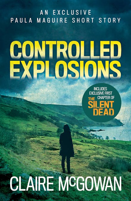 Controlled Explosions (A Paula Maguire Short Story)