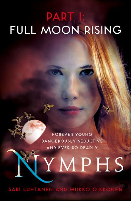 Nymphs: Full Moon Rising (Part 1)