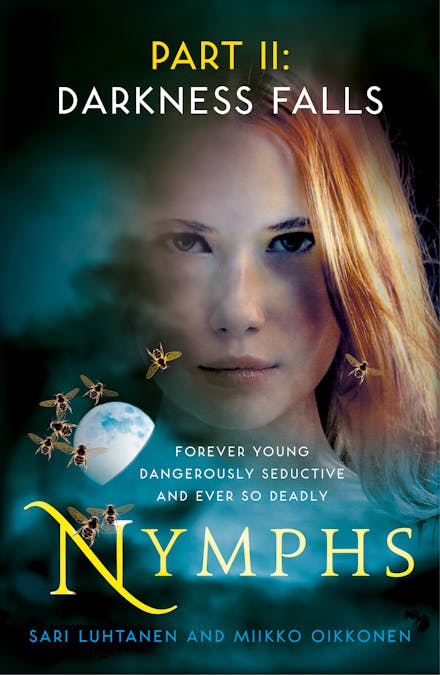 Nymphs: Darkness Falls (Part 2)