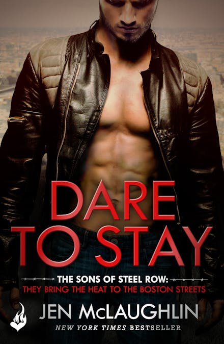 Dare To Stay: The Sons of Steel Row 2