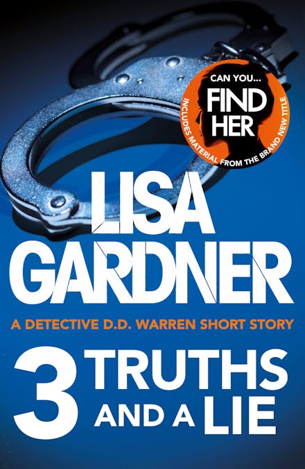 3 Truths and a Lie (A Detective D.D. Warren Short Story)