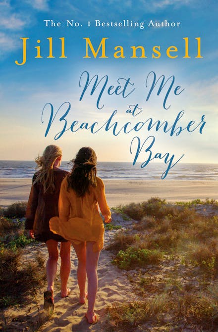 Meet Me at Beachcomber Bay: The feel-good bestseller to brighten your day