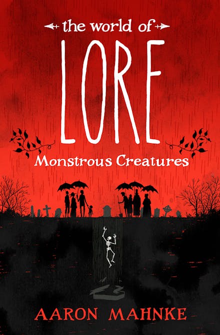 The World of Lore, Volume 1: Monstrous Creatures