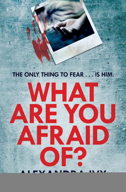 What Are You Afraid Of?