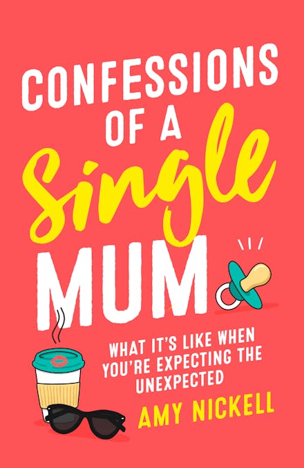 Confessions of a Single Mum