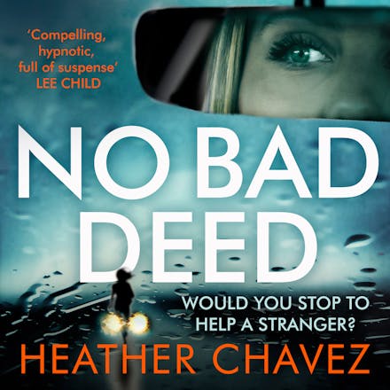 No Bad Deed