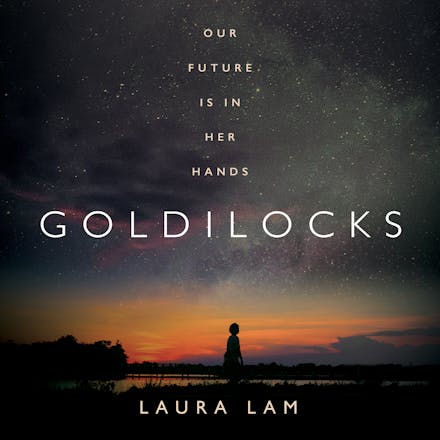 Goldilocks