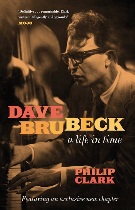 Dave Brubeck: A Life in Time
