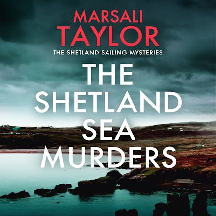 The Shetland Sea Murders
