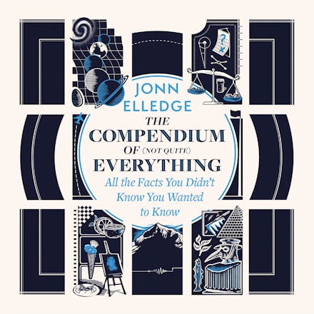 The Compendium of (Not Quite) Everything