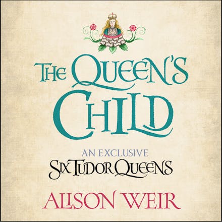The Queen's Child