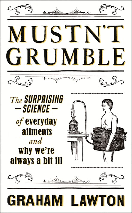 Mustn't Grumble
