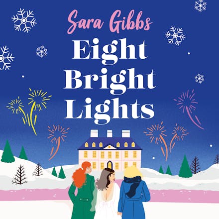 Eight Bright Lights