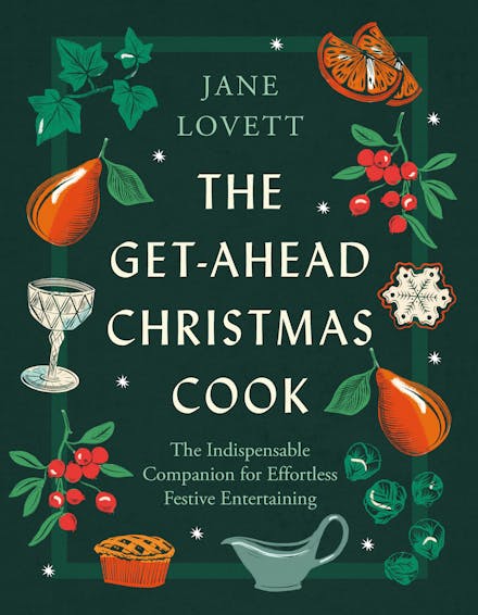 The Get-Ahead Christmas Cook