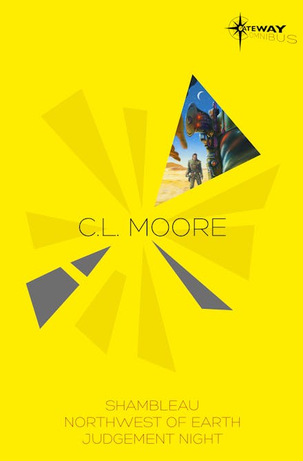 C.L. Moore SF Gateway Omnibus