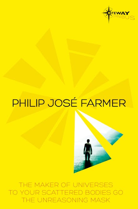 Philip Jose Farmer SF Gateway Omnibus