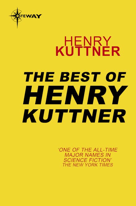 The Best of Henry Kuttner
