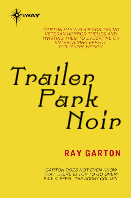 Trailer Park Noir