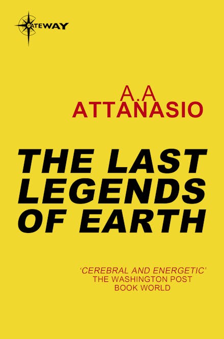 The Last Legends of Earth