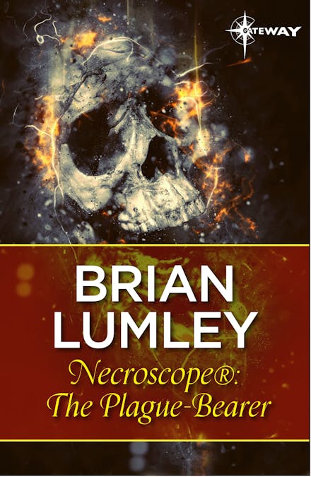 Necroscope : The Plague-Bearer
