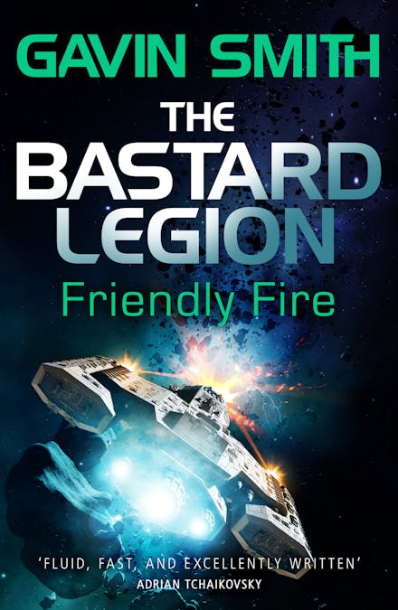 The Bastard Legion: Friendly Fire