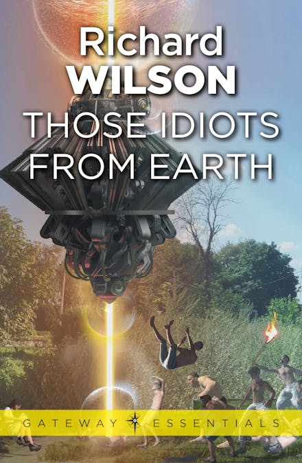 Those Idiots From Earth