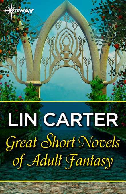 Great Short Novels of Adult Fantasy Vol 2