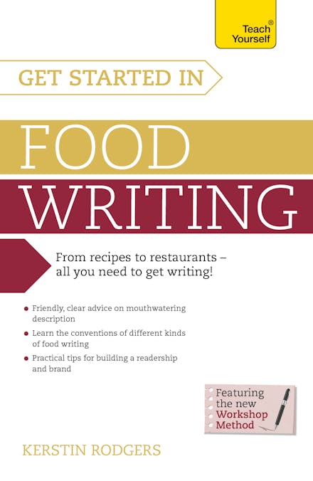 Get Started in Food Writing