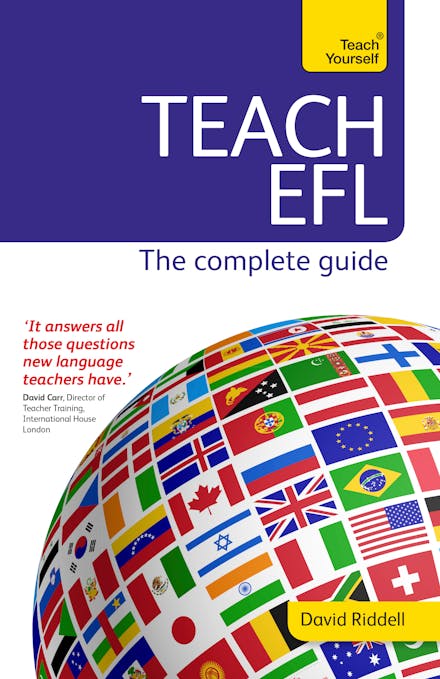 Teach English as a Foreign Language: Teach Yourself (New Edition)