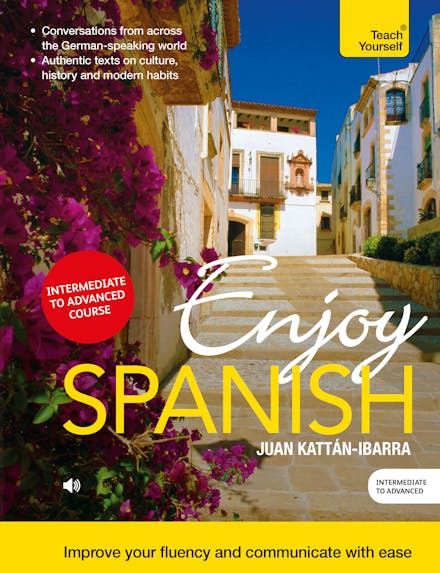 Enjoy Spanish Intermediate to Upper Intermediate Course