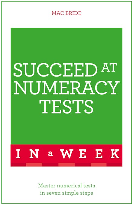 Succeed At Numeracy Tests In A Week