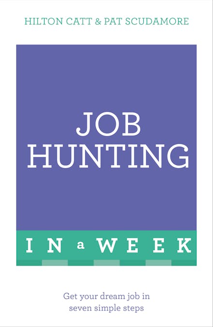 Job Hunting In A Week