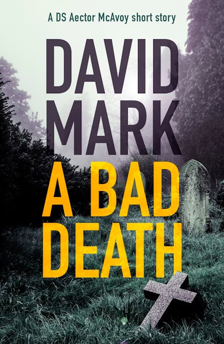 A Bad Death