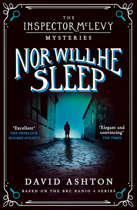 Nor Will He Sleep