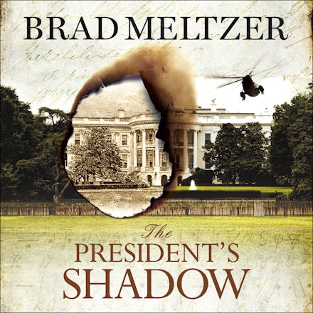 The President's Shadow
